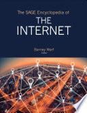 The SAGE Encyclopedia of the Internet