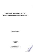 The Search for Identity in the Narrative of Rosa Montero