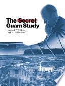 Libro The Secret Guam Study