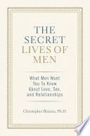 The Secret Lives of Men