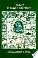 The Sky in Mayan Literature