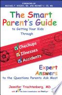 The Smart Parent's Guide