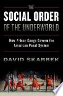 The Social Order of the Underworld