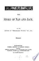 The story of Nan and Jack, by the author of 'Remarkable stories'.