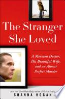 The Stranger She Loved