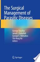 The Surgical Management of Parasitic Diseases