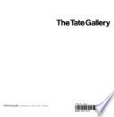 The Tate Gallery
