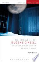 The Theatre of Eugene O’Neill