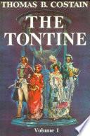 The Tontine, Volume 1