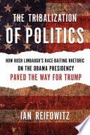 The Tribalization of Politics