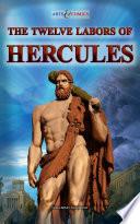 The Twelve Labors of Hercules - Arts & Comics