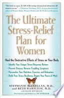 The Ultimate Stress-Relief Plan for Women