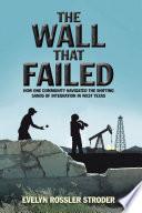 The Wall That Failed
