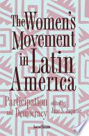 The Women's Movement In Latin America