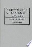 The Works of Allen Ginsberg, 1941-1994