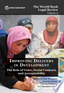 The World Bank Legal Review Volume 6 Improving Delivery in Development
