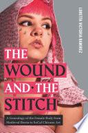 The Wound and the Stitch