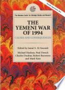 The Yemeni War of 1994: Causes and Consequences
