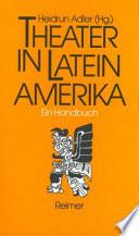 Theater in Lateinamerika