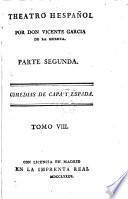 Theatro hespañol, por V. García de la Huerta