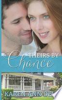 Theirs by Chance