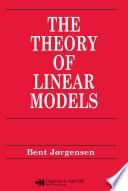 Theory of Linear Models