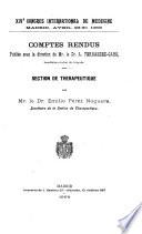 Thérapeutique, par E. Pérez Noguera. Hydrologie médicale, par Joaquin Aleixandre et Rosendo Castells. Pharmacie, par M. Alvarez Ude