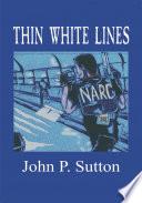 Thin White Lines
