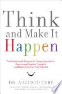Think and Make It Happen