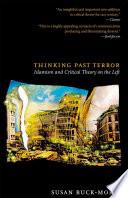 Thinking Past Terror