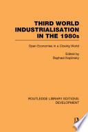 Third World Industrialization in the 1980s