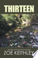 Thirteen