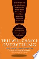 This Will Change Everything