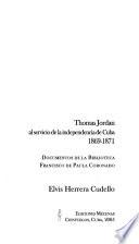 Thomas Jordan al servicio de la independencia de Cuba, 1869-1871