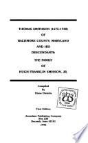 Thomas Smithson (1675-1732) of Baltimore County, Maryland and His Descendants