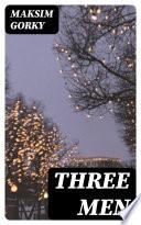 Three Men