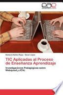 Tic Aplicadas Al Proceso de Enseñanza Aprendizaje