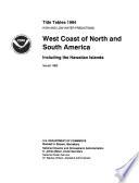 Tide Tables, High and Low Water Predictions, West Coast of North and South America, Including the Hawaiian Islands