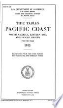 Tide Tables, Pacific Coast, North America, Eastern Asia, and Island Groups