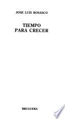 Tiempo para crecer