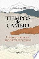 Tiempos de cambio