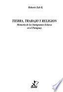Tierra, trabajo y religión
