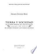 Tierra y sociedad en la sierra oriental del Valle de Toluca, siglos XV-XVIII