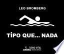 Tipo que... nada