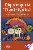 Tiquiriquiti, Tiquiriquito