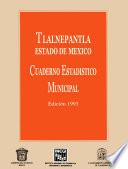 Tlalnepantla Estado de México. Cuaderno estadístico municipal 1993