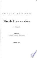 Tlaxcala contemporánea, de 1822 a 1977