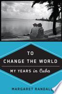To Change the World