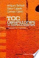 TOC. Obsesiones y compulsiones