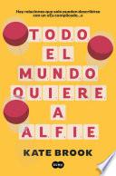 Todo el mundo quiere a Alfie